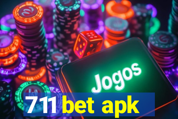 711 bet apk